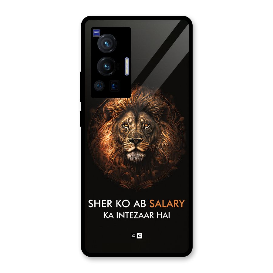 Sher On Salary Glass Back Case for Vivo X70 Pro