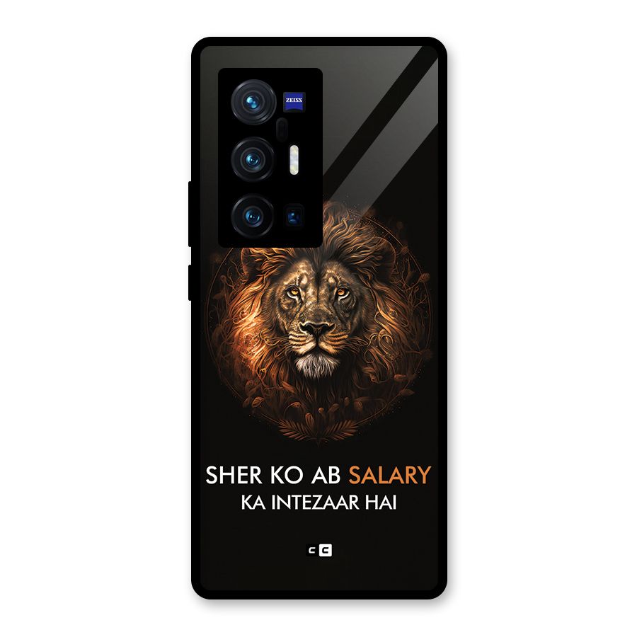Sher On Salary Glass Back Case for Vivo X70 Pro Plus