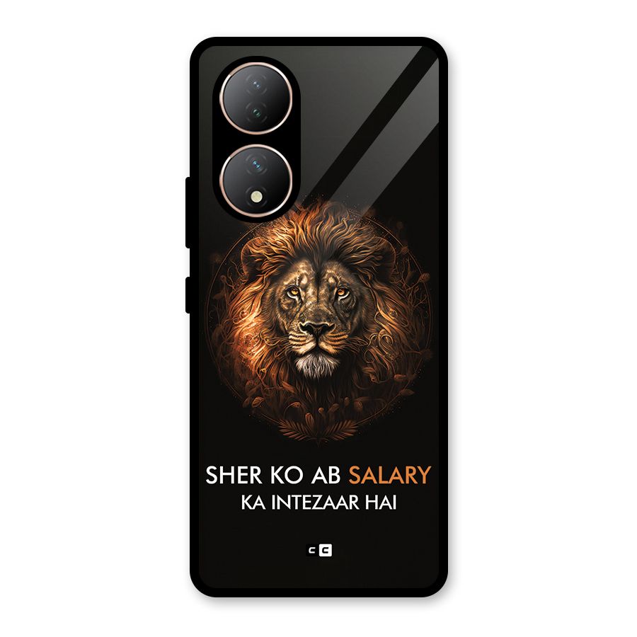 Sher On Salary Glass Back Case for Vivo Y100A