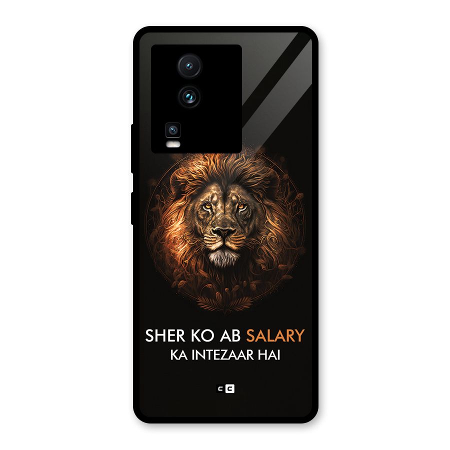 Sher On Salary Glass Back Case for Vivo iQOO Neo 7
