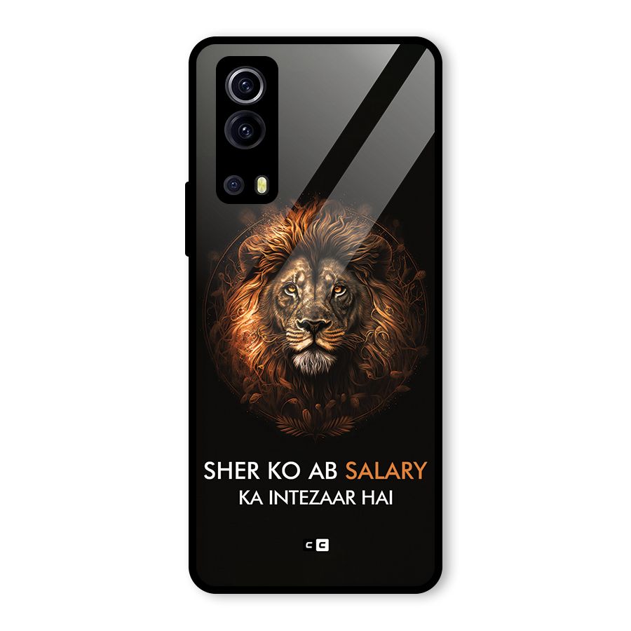 Sher On Salary Glass Back Case for Vivo iQOO Z3