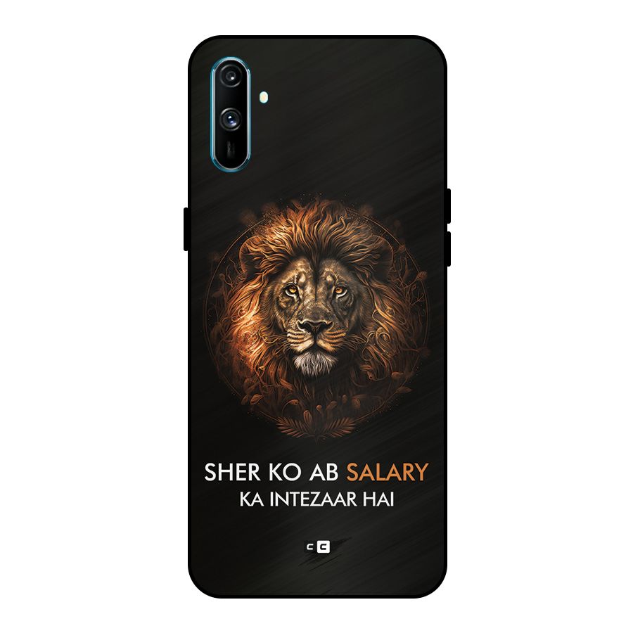 Sher On Salary Metal Back Case for Realme C3