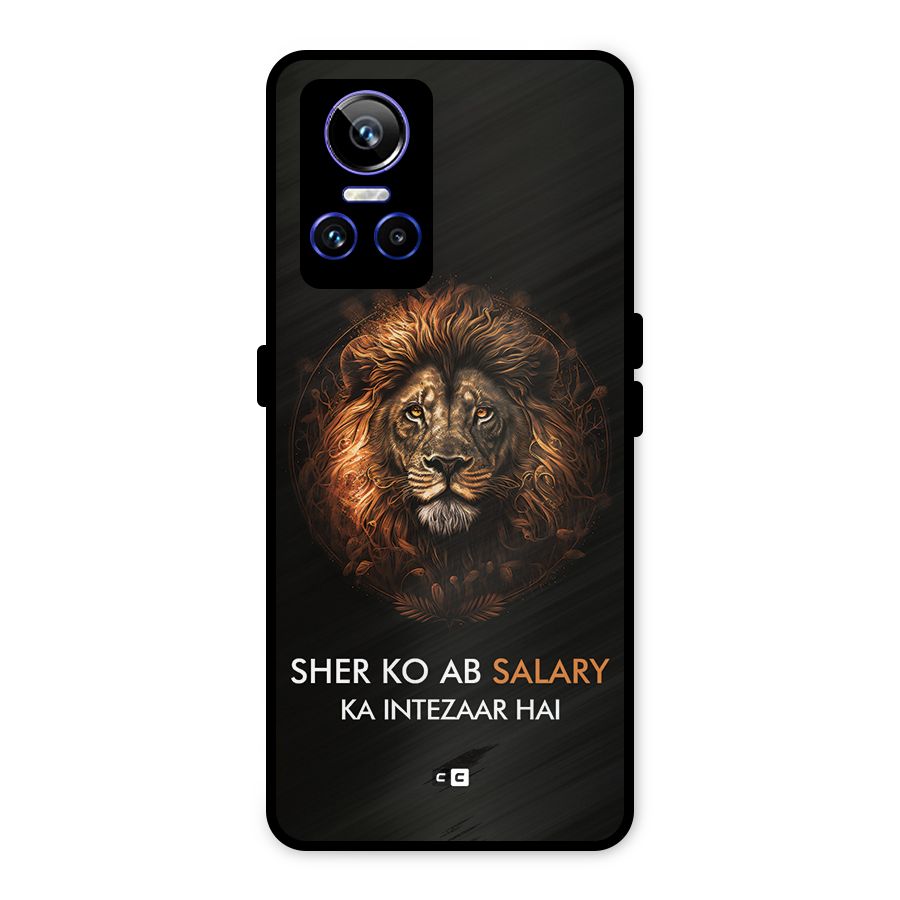 Sher On Salary Metal Back Case for Realme GT Neo 3