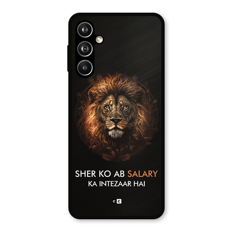 Sher On Salary Metal Back Case for Samsung Galaxy M54