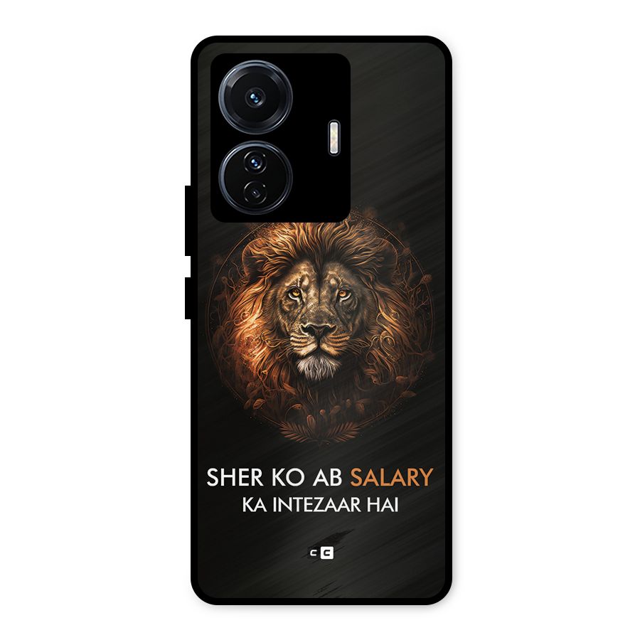 Sher On Salary Metal Back Case for Vivo T1 Pro