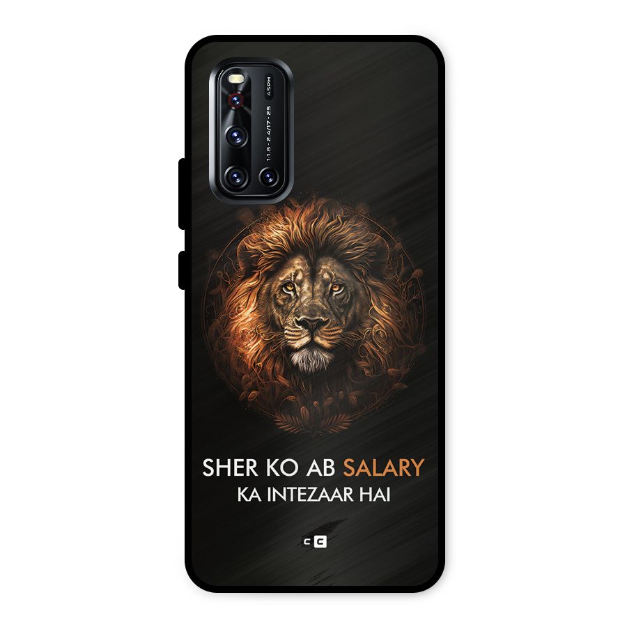Sher On Salary Metal Back Case for Vivo V19