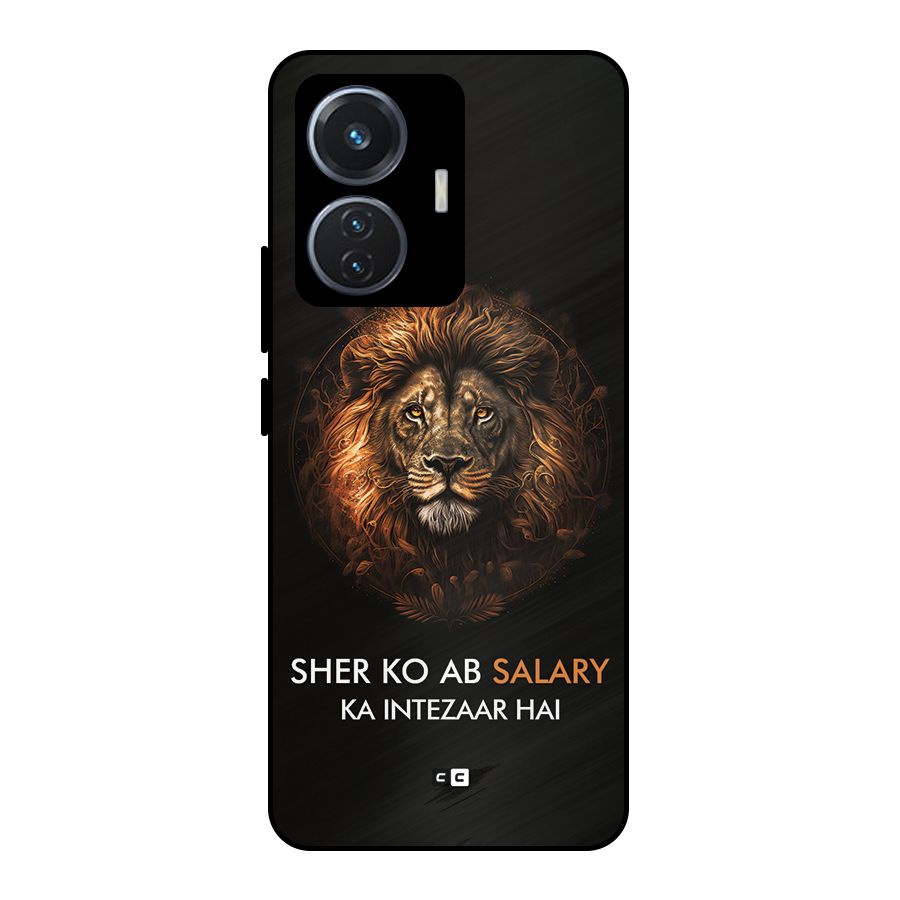 Sher On Salary Metal Back Case for iQOO Z6 44W
