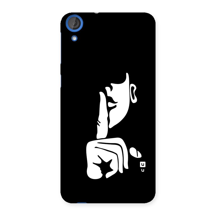 Shhh Art Back Case for Desire 820