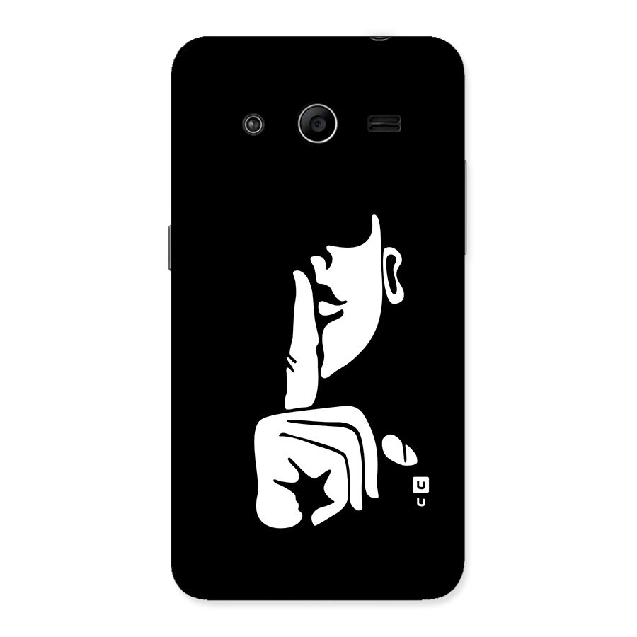 Shhh Art Back Case for Galaxy Core 2