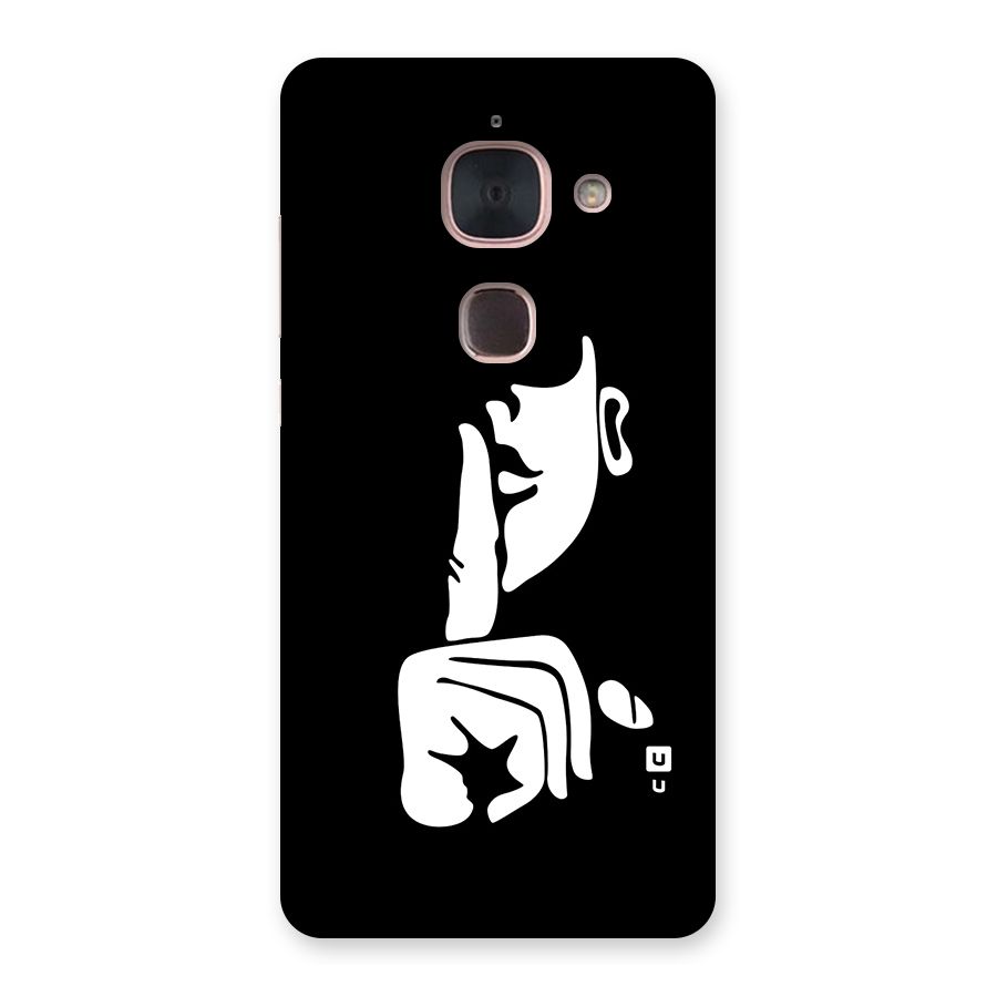 Shhh Art Back Case for Le Max 2