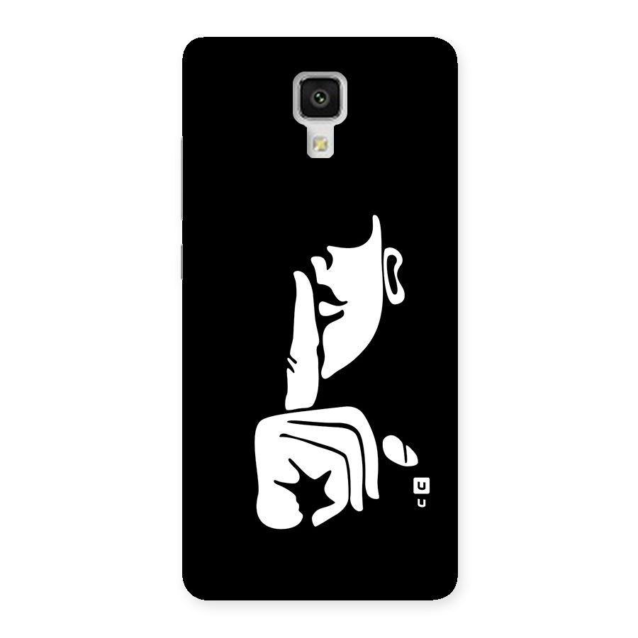 Shhh Art Back Case for Mi4