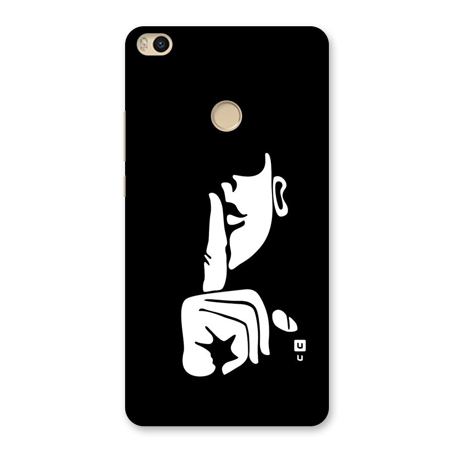 Shhh Art Back Case for Mi Max 2