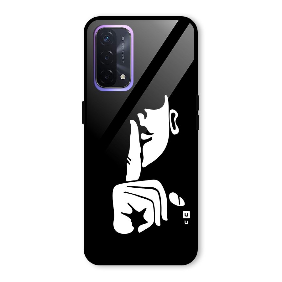 Shhh Art Glass Back Case for Oppo A74 5G