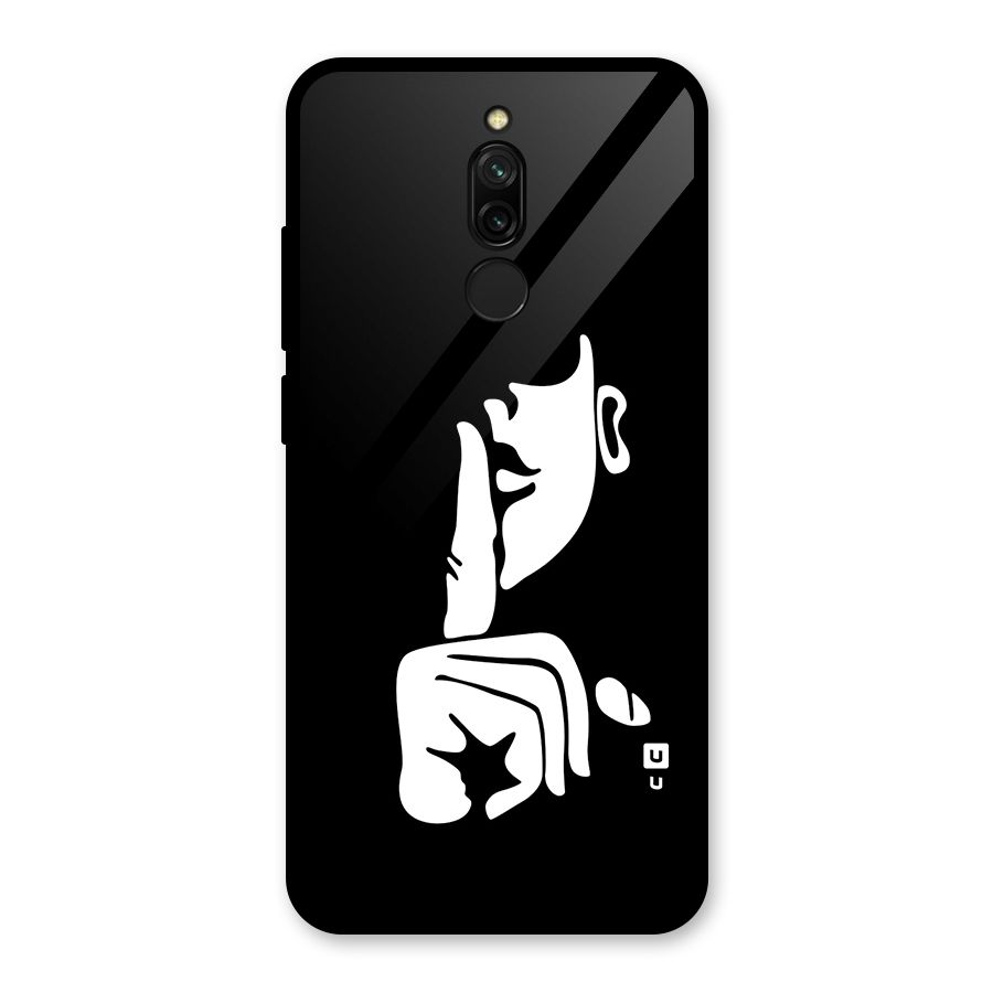 Shhh Art Glass Back Case for Redmi 8