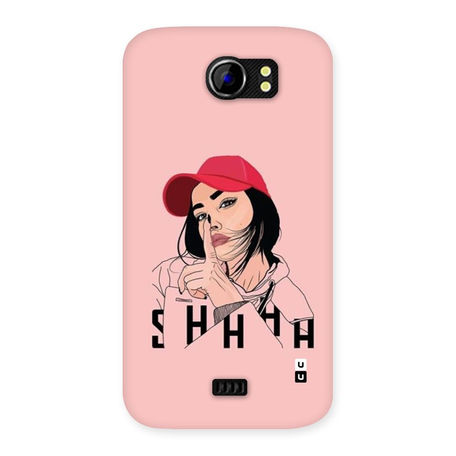 Shhhh Girl Back Case for Canvas 2 A110