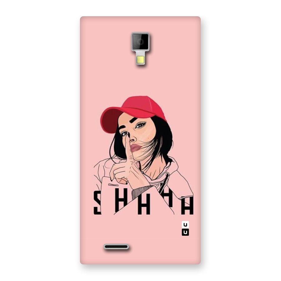 Shhhh Girl Back Case for Canvas Xpress A99