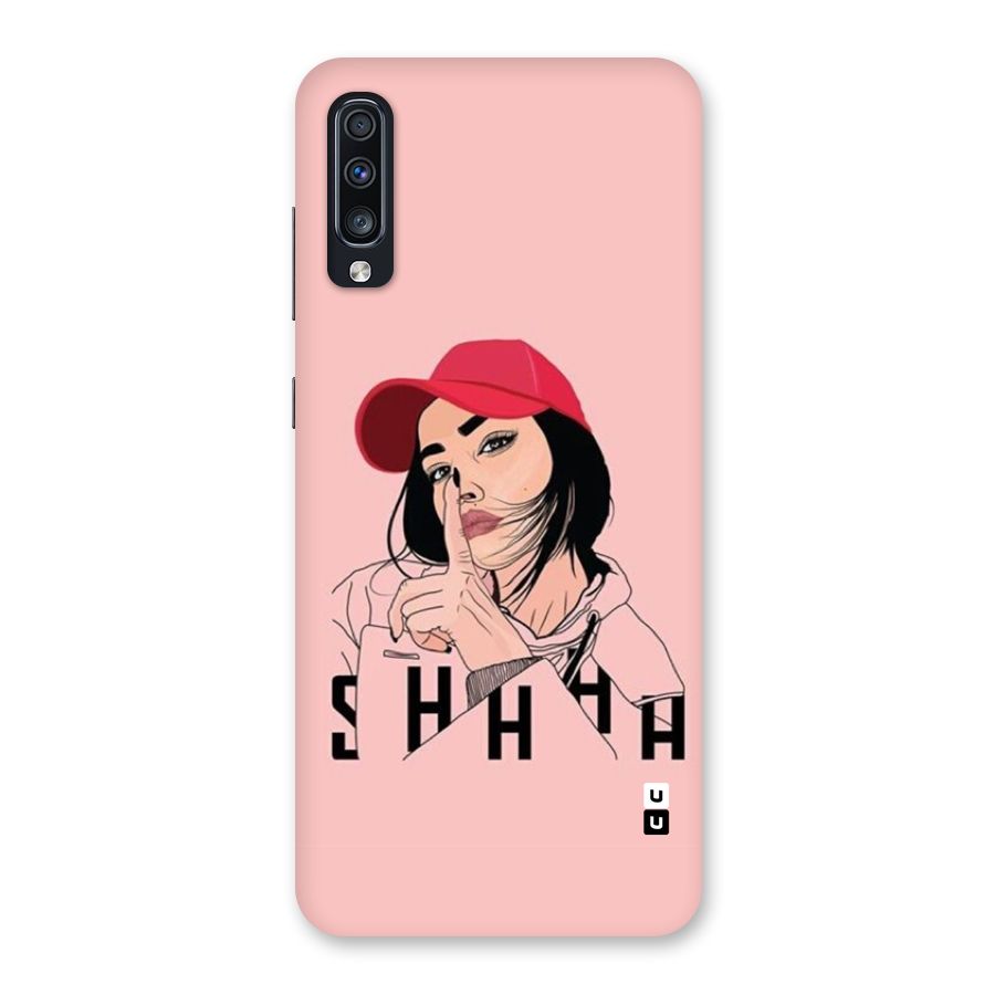Shhhh Girl Back Case for Galaxy A70