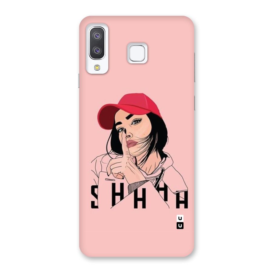Shhhh Girl Back Case for Galaxy A8 Star