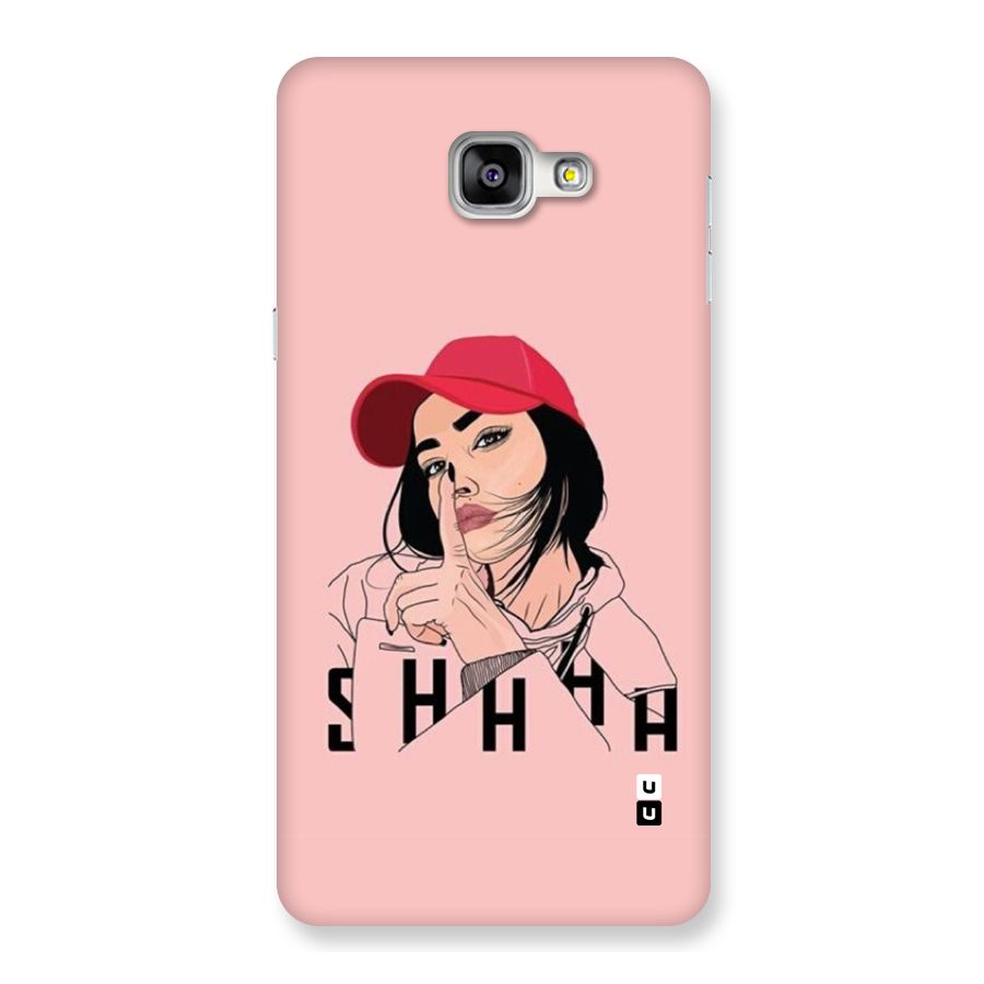 Shhhh Girl Back Case for Galaxy A9