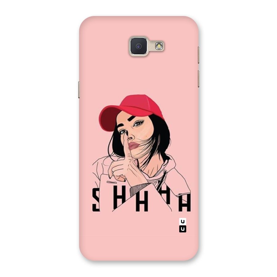 Shhhh Girl Back Case for Galaxy J5 Prime