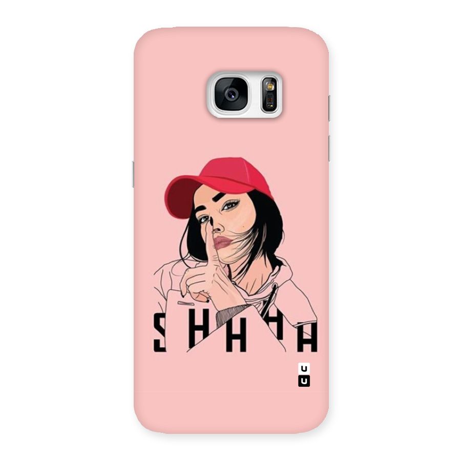 Shhhh Girl Back Case for Galaxy S7 Edge