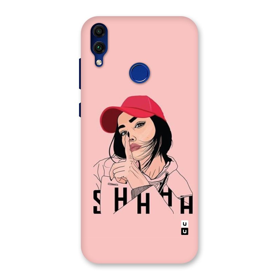Shhhh Girl Back Case for Honor 8C