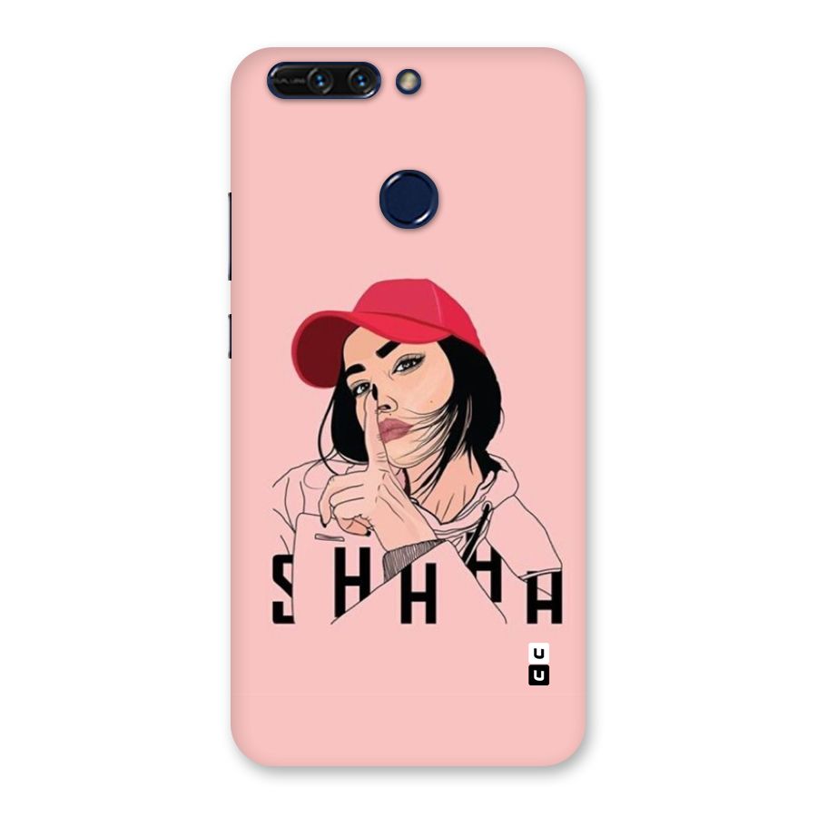 Shhhh Girl Back Case for Honor 8 Pro
