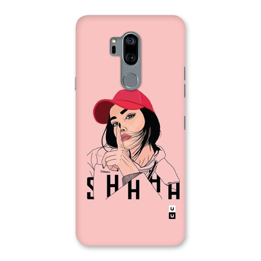 Shhhh Girl Back Case for LG G7