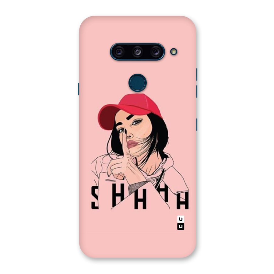 Shhhh Girl Back Case for LG  V40 ThinQ