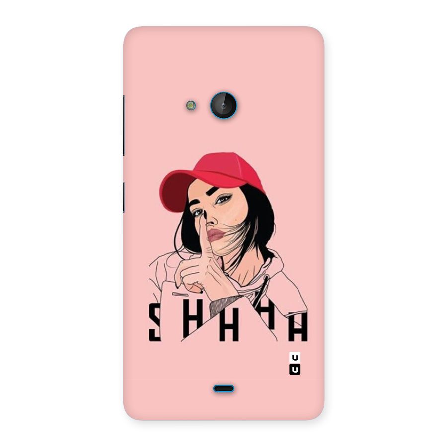 Shhhh Girl Back Case for Lumia 540
