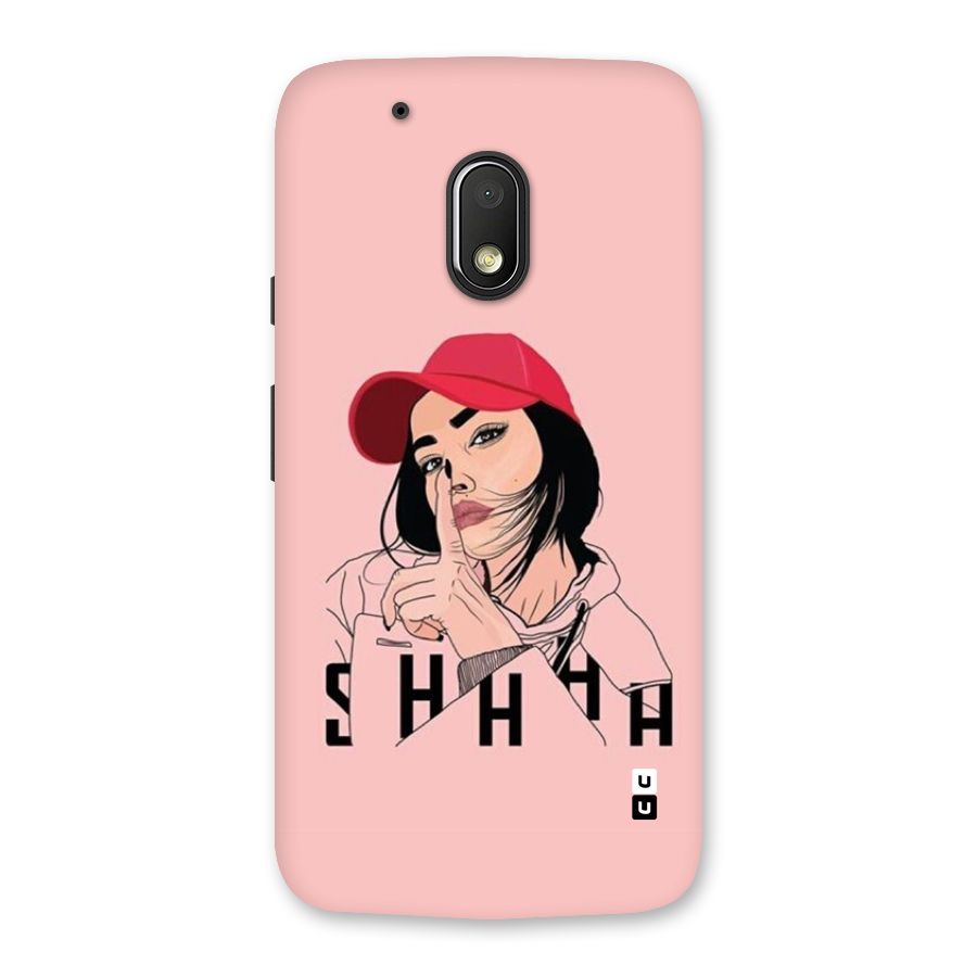 Shhhh Girl Back Case for Moto G4 Play