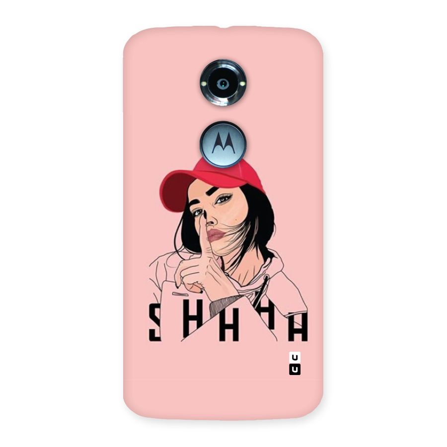 Shhhh Girl Back Case for Moto X2