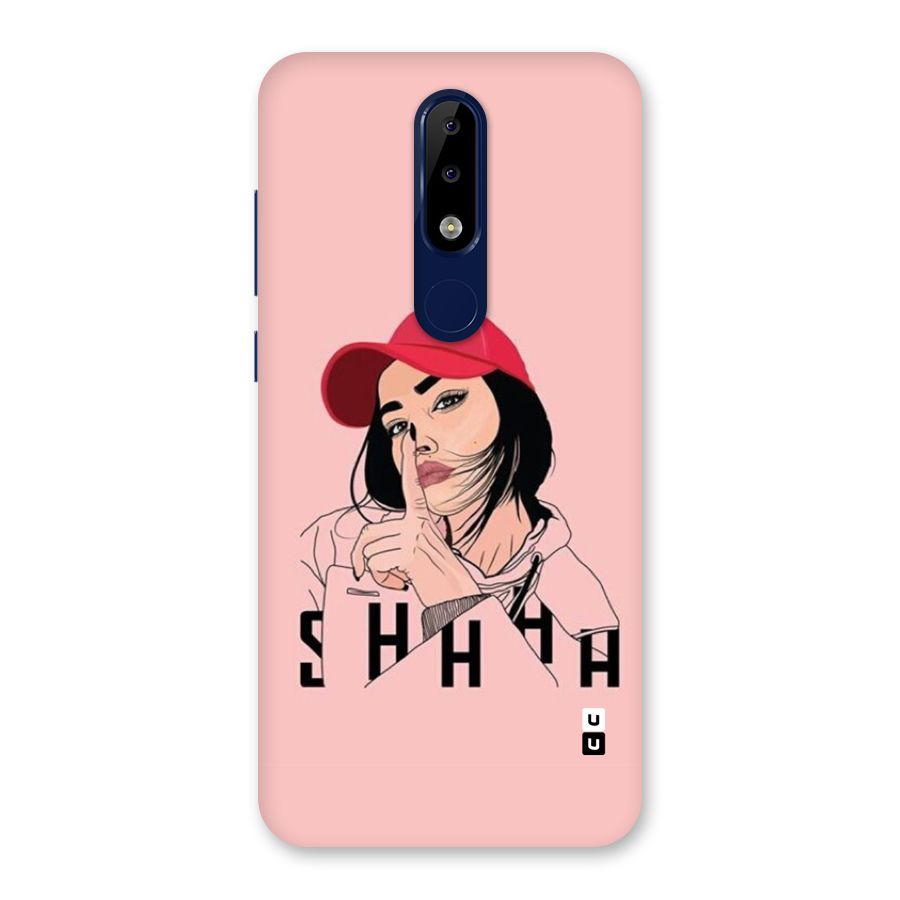 Shhhh Girl Back Case for Nokia 5.1 Plus