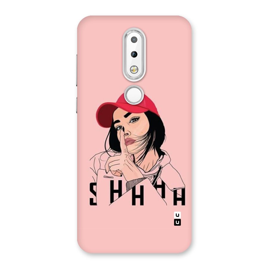 Shhhh Girl Back Case for Nokia 6.1 Plus