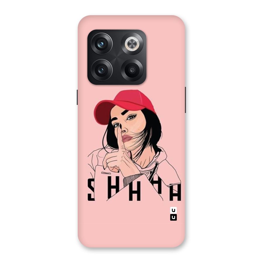 Shhhh Girl Back Case for OnePlus 10T