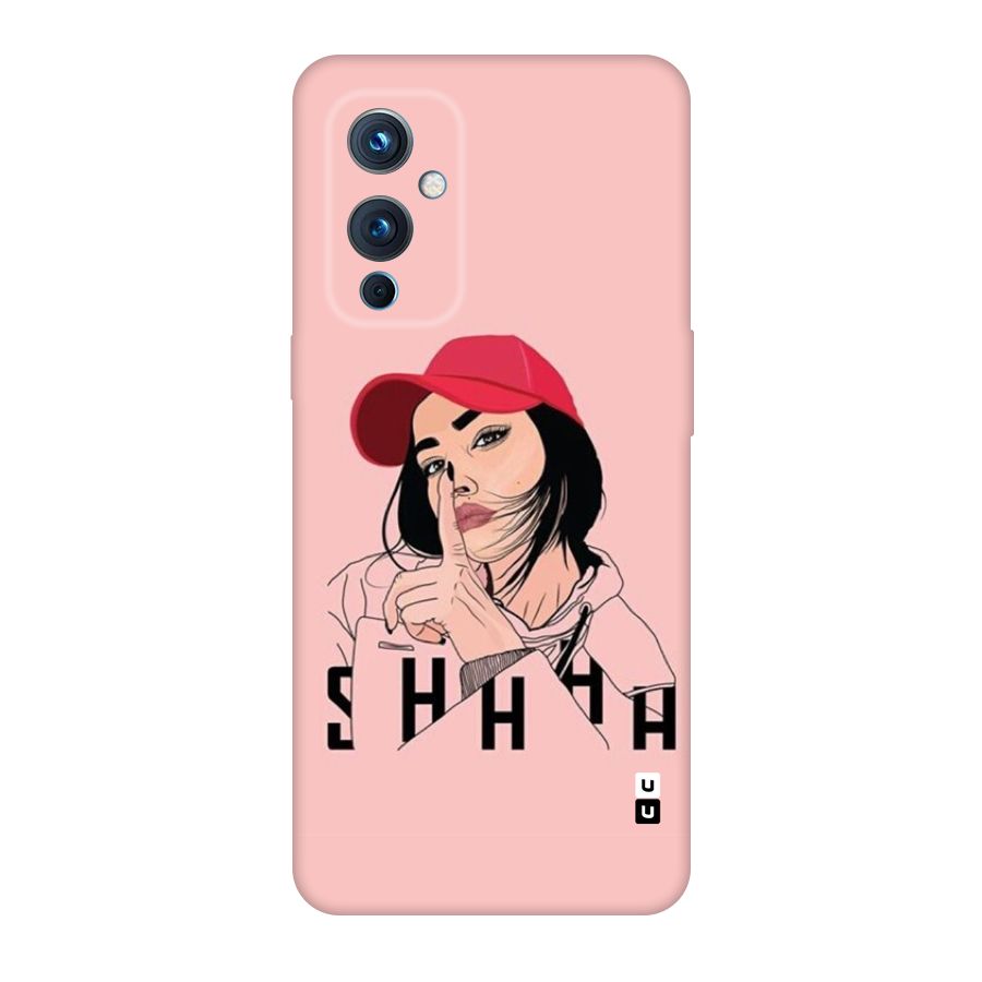 Shhhh Girl Back Case for OnePlus 9