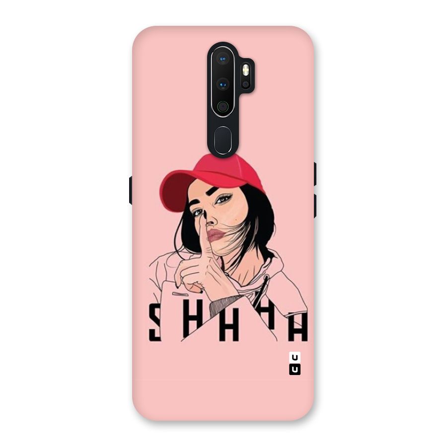 Shhhh Girl Back Case for Oppo A5 (2020)