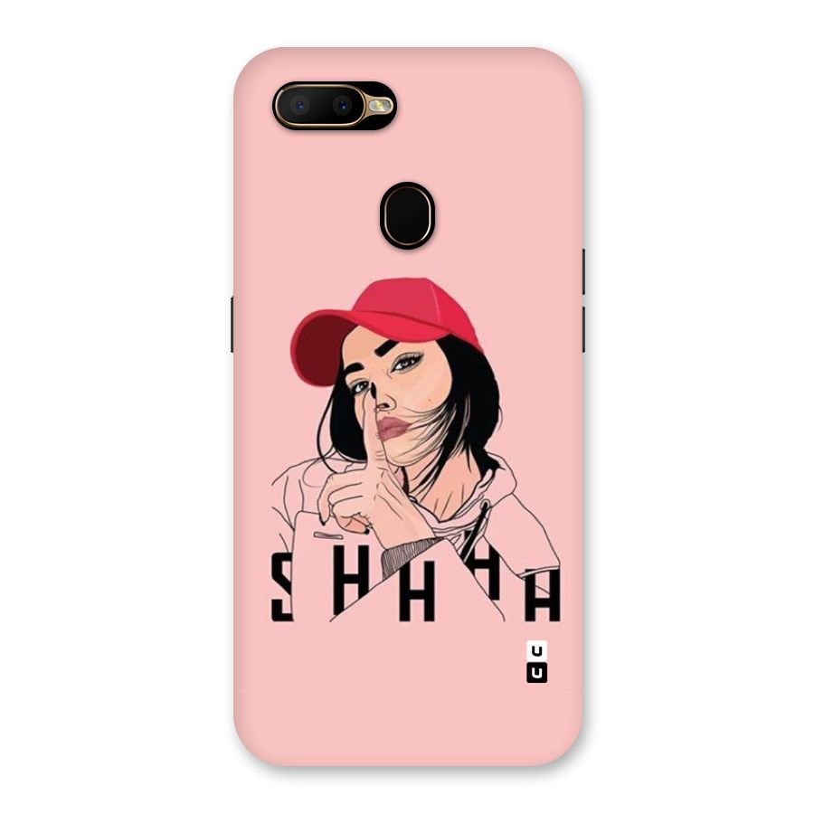 Shhhh Girl Back Case for Oppo A5s