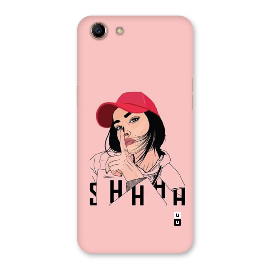 Shhhh Girl Back Case for Oppo A83 (2018)