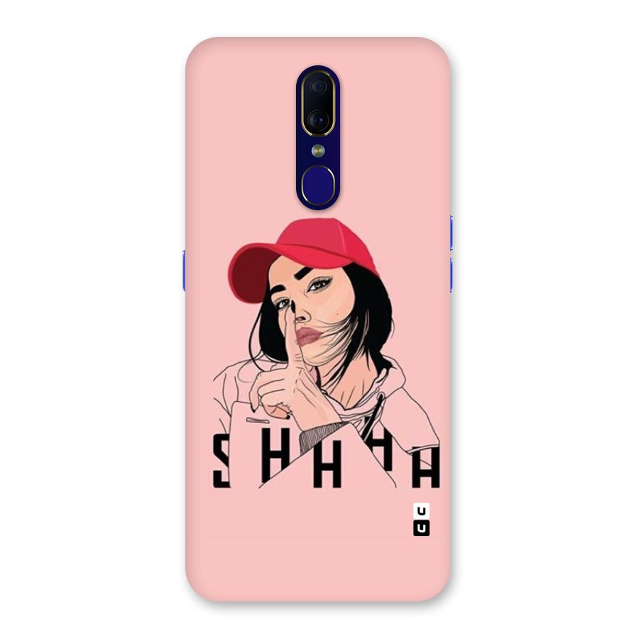 Shhhh Girl Back Case for Oppo A9