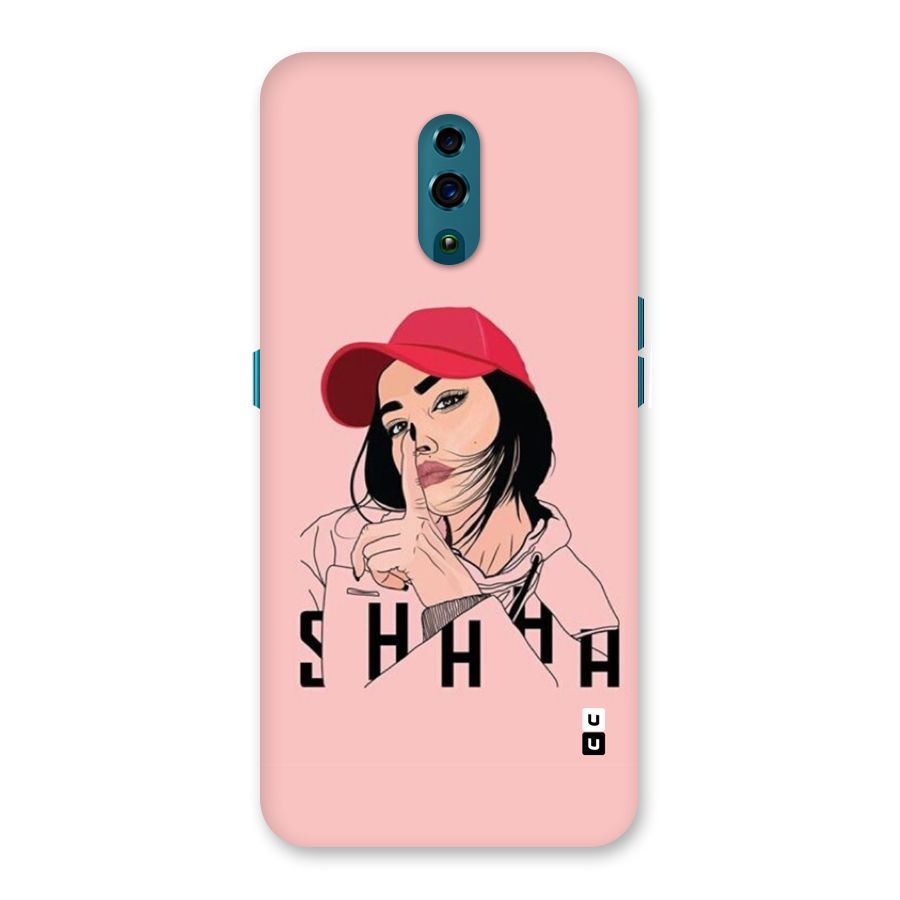 Shhhh Girl Back Case for Oppo Reno