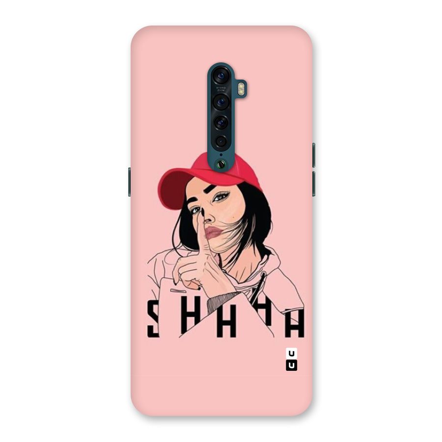 Shhhh Girl Back Case for Oppo Reno2