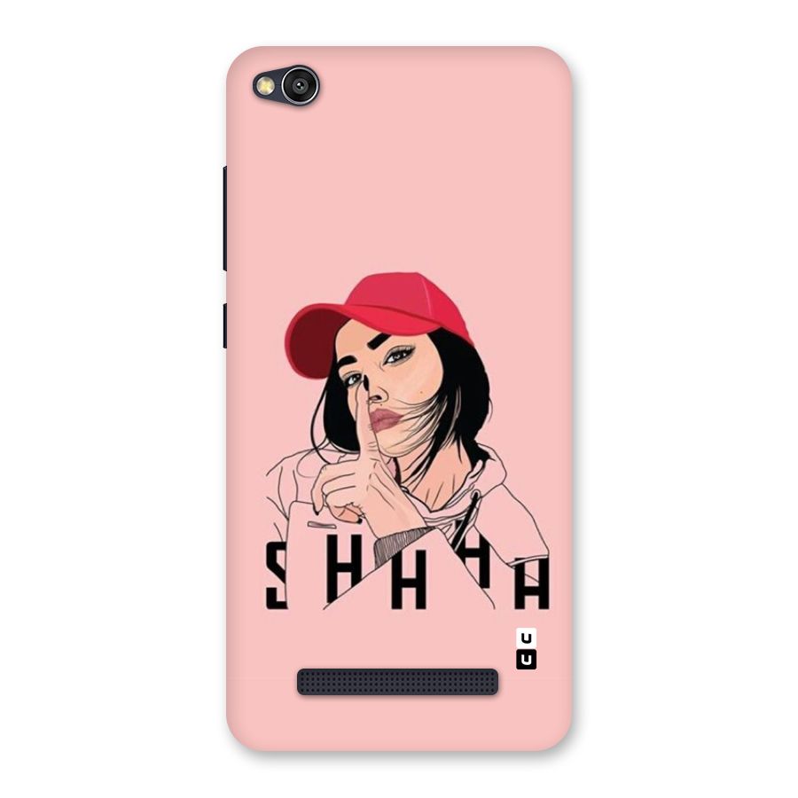 Shhhh Girl Back Case for Redmi 4A