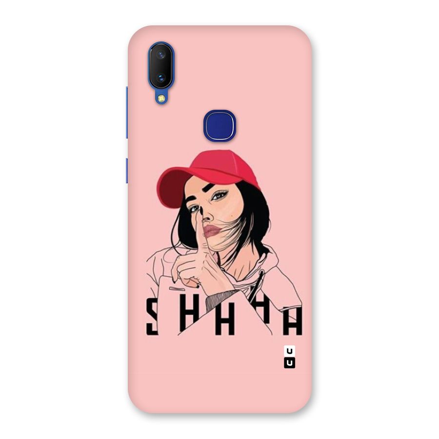 Shhhh Girl Back Case for Vivo V11