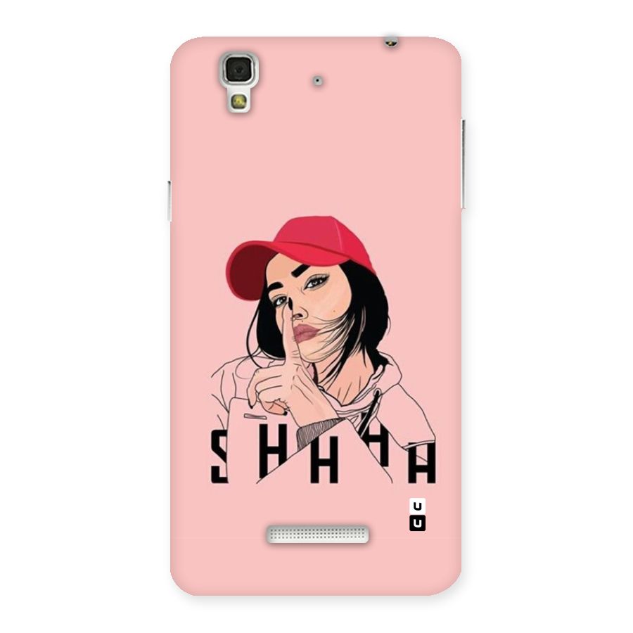 Shhhh Girl Back Case for Yureka