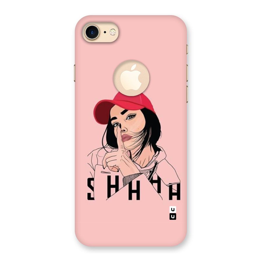Shhhh Girl Back Case for iPhone 7 Logo Cut