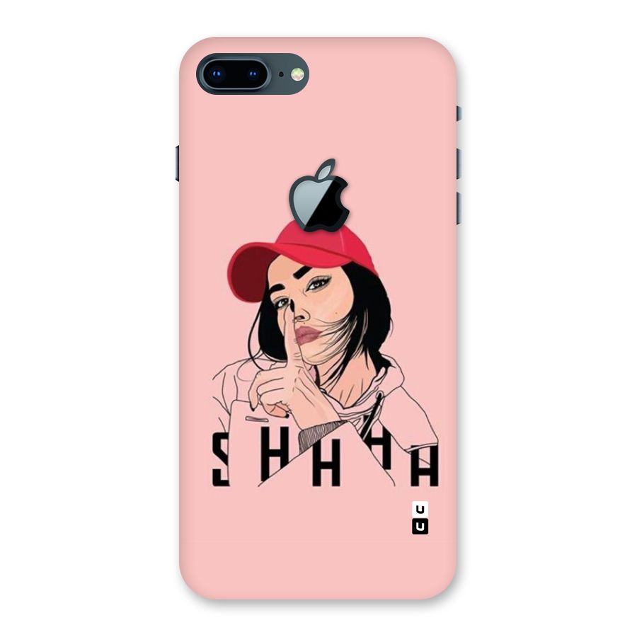 Shhhh Girl Back Case for iPhone 7 Plus Apple Cut