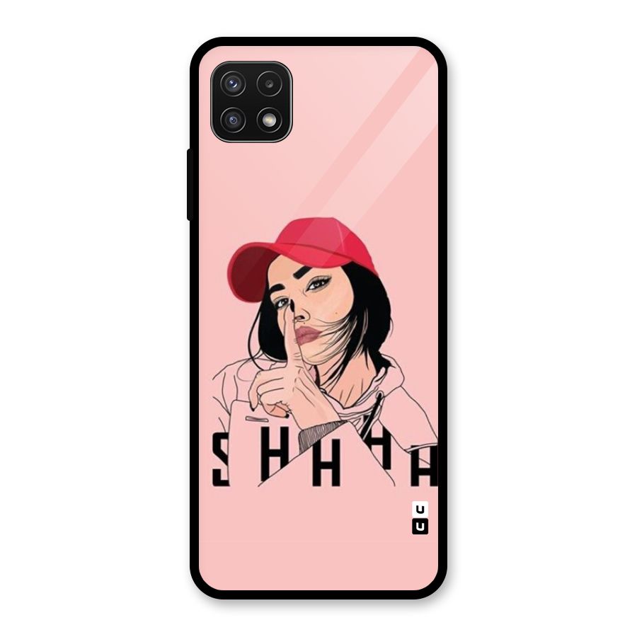 Shhhh Girl Glass Back Case for Galaxy A22 5G