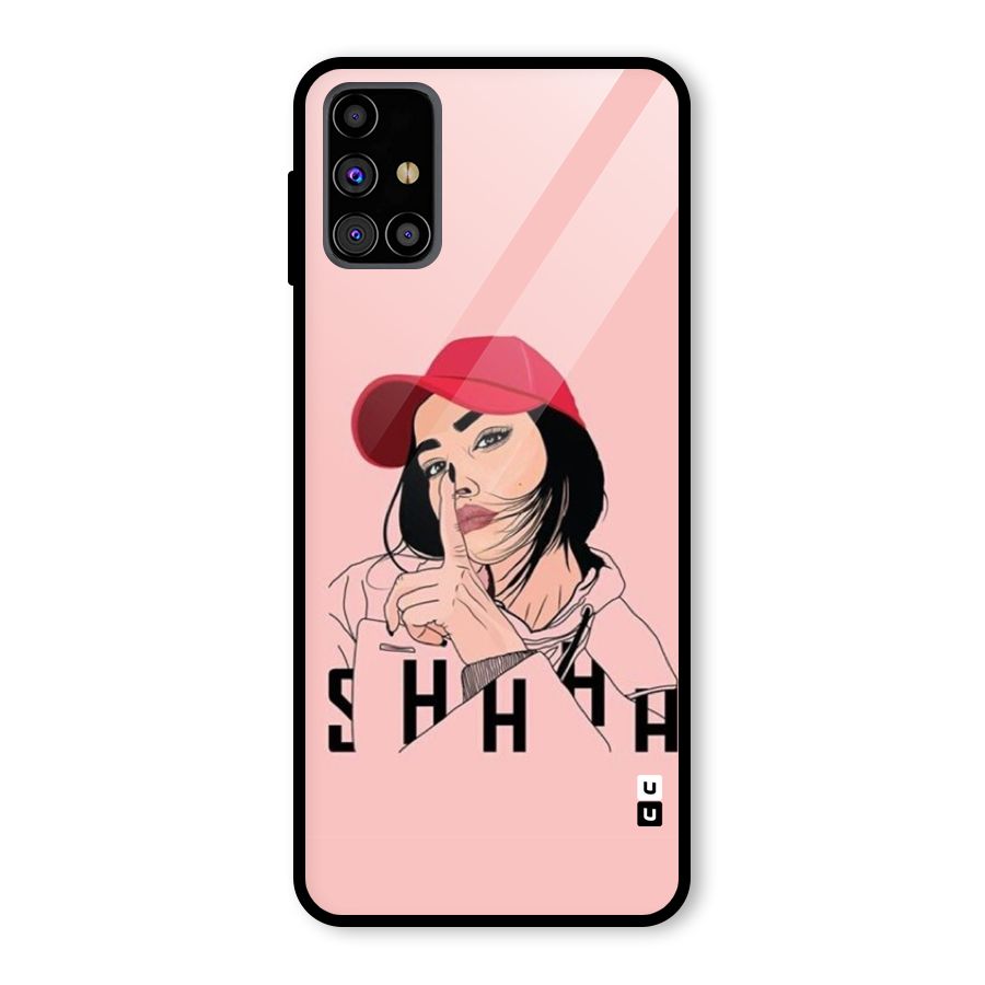 Shhhh Girl Glass Back Case for Galaxy M31s