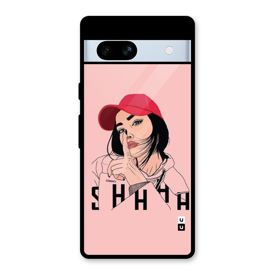Shhhh Girl Glass Back Case for Google Pixel 7a